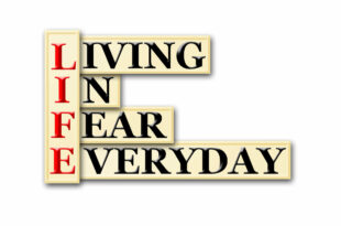 Living in Fear Everyday